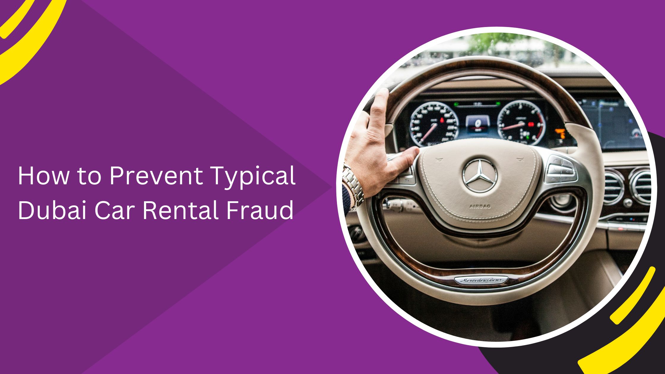 How to Prevent Typical Dubai Car Rental Fraud