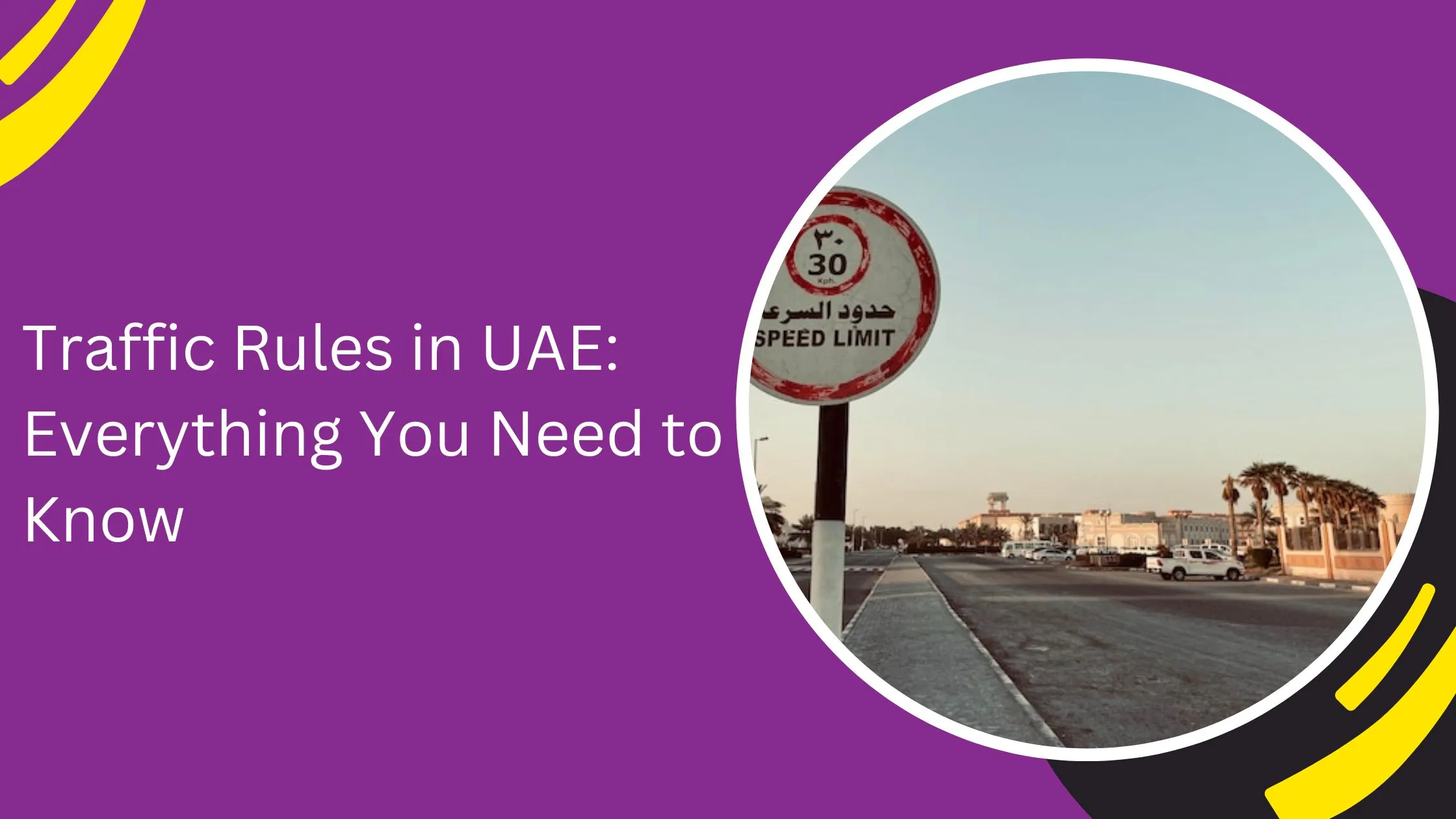 Traffic Rules in UAE: Everything You Need to Know