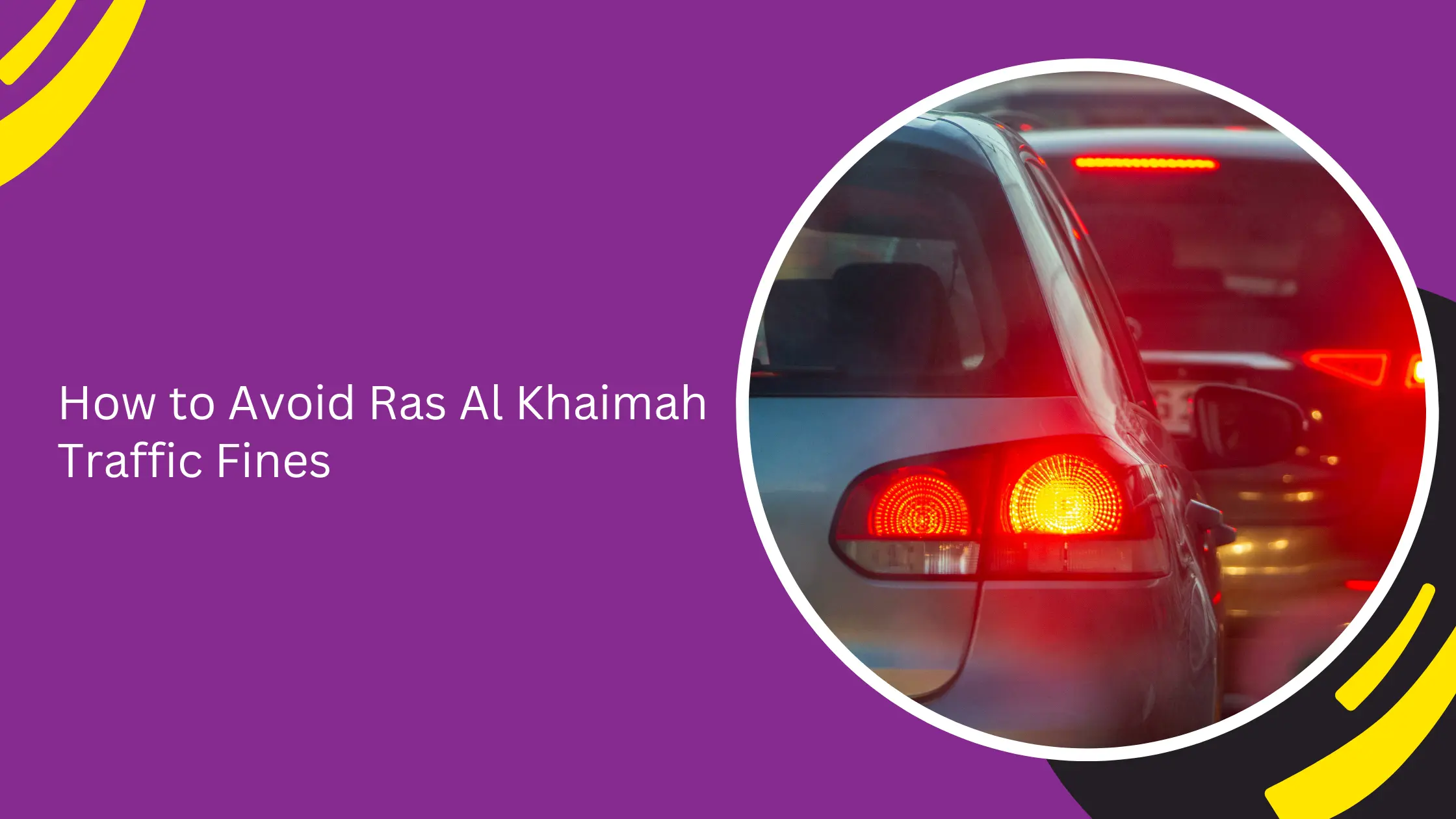 How to Avoid Ras Al Khaimah Traffic Fines