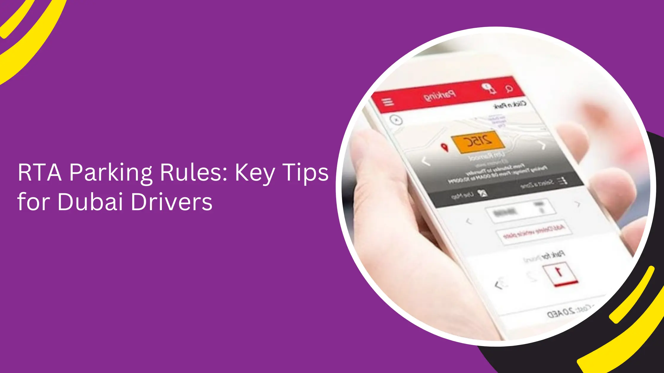 RTA Parking Rules: Key Tips for Dubai Drivers