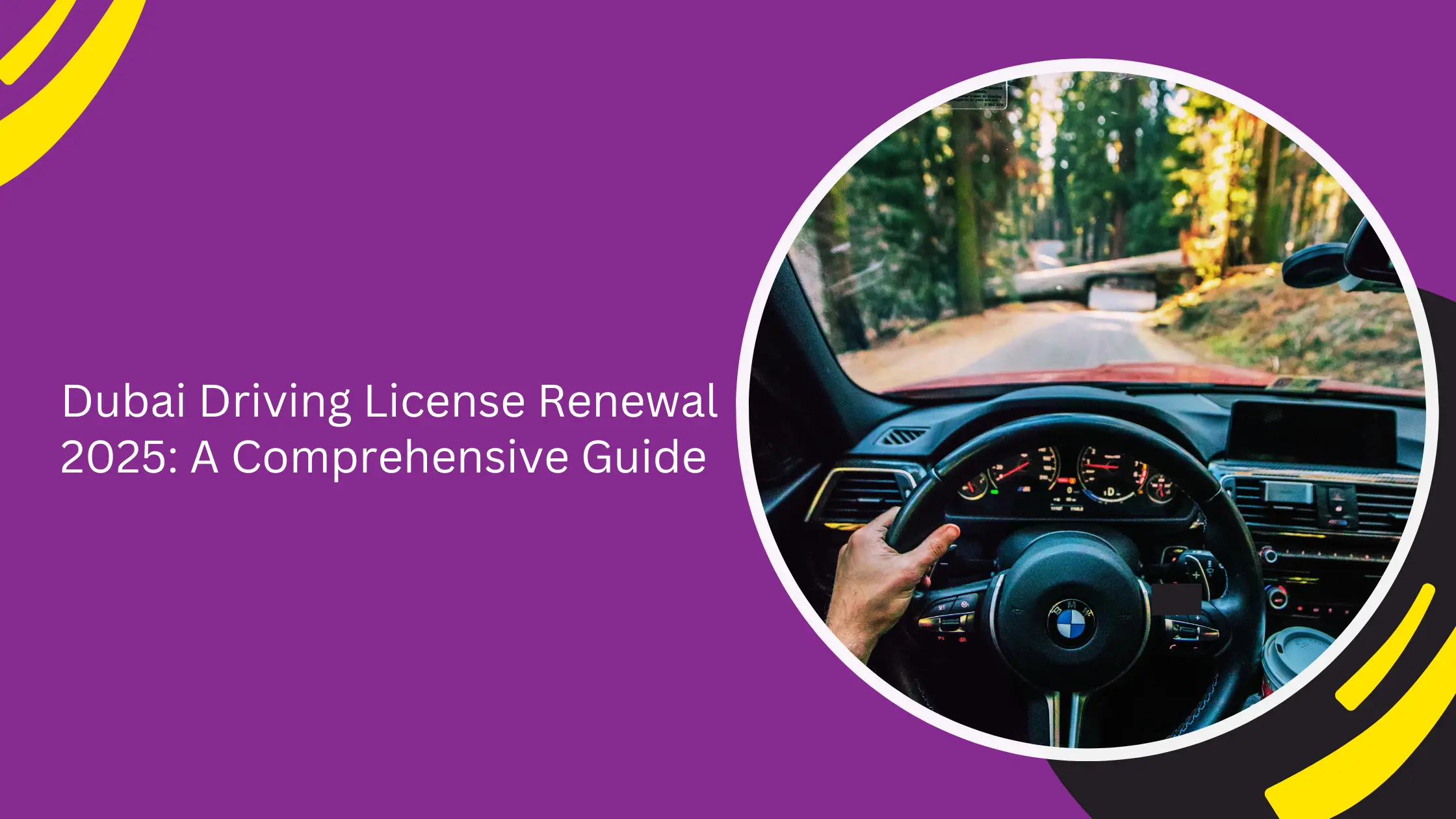 تجديد رخصة القيادة في دبي 2025: دليل شامل