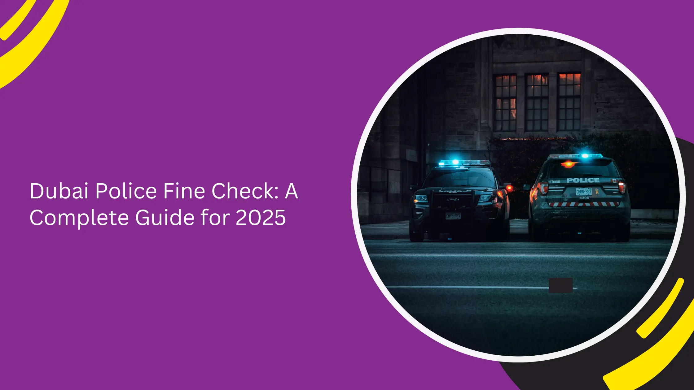Dubai Police Fine Check: A Complete Guide for 2025